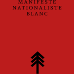 Conseil de lecture : Manifeste Nationaliste Blanc