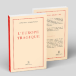 L’Europe Tragique, de Gonzague de Reynold